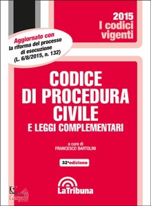 BARTOLINI - SAVARRO, Codice di procedura Civile e leggi complementari