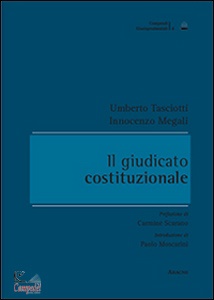 TASCIOTTI-MEGALI, Il giudicato costituzionale