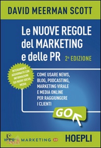 MEERMAN SCOTT DAVID, Le nuove regole del marketing e delle PR