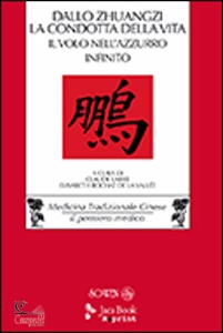 ZHUANGZI DALLO, La condotta della vita