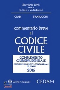 CIAN-TRABUCCHI, Commentario breve al Codice Civile