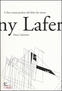 DANY LAFERRIERE, L