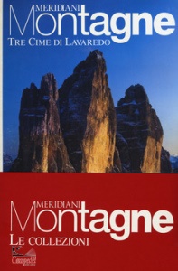 MERIDIANI MONTAGNE, Dolomiti Bellunesi + Tre Cime di Lavaredo