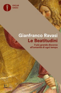 RAVASI GIANFRANCO, Le beatitudini