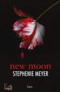 MEYER, STEPHENIE, New moon