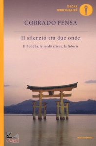 PENSA CORRADO, Il silenzio tra due onde