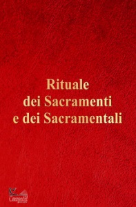 AA.VV., Rituale dei sacramenti e dei sacramentali