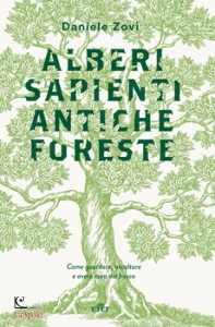 DANIELE ZOVI, Alberi sapienti