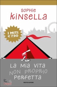 KINSELLA SOPHIE, La mia vita non proprio perfetta