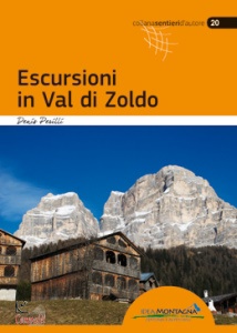 PERILLI DENIS, Escursioni in Val di Zoldo