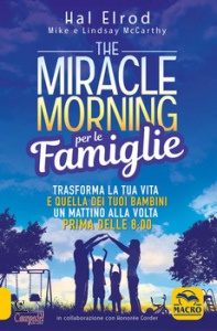 ELROD HAL, The miracle morning per le famiglie