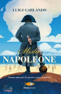 GARLANDO LUIGI, Mister Napoleone