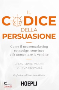 MORIN CHRISTOPHE, Il codice della persuasione