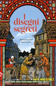 MASSENOT, PILORGET, I disegni segreti