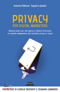 LOGIUDICE - POLIMENI, Privacy per digital marketers