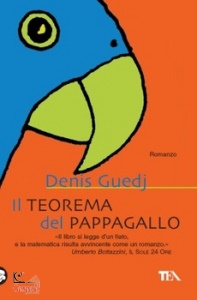 GUEDJ DENIS, Il teorema del pappagallo