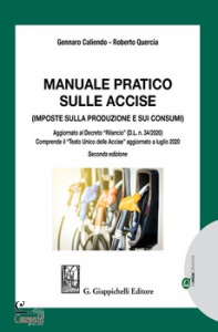 CALIENDO GENNARO, Manuale pratico sulle accise