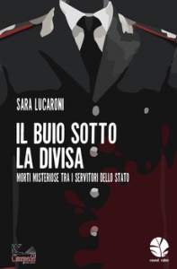 LUCARONI SARA, Il buio sotto la divisa