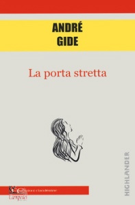 GIDE ANDRE, La porta stretta