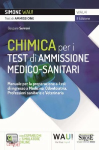 SERRONI GASPARE, Chimica per i test di ammissione medico-sanitari