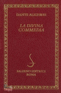 DANTE ALIGHIERI, La divina commedia + Dizionario della d.commedia