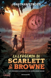 STROUD JONATHAN, La leggenda di scarlett e brown