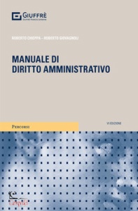 CHIEPPA ROBERTO, Manuale di diritto amministrativo