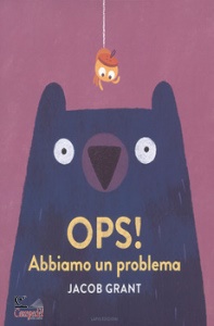 GRANT JACOB, Ops abbiamo un problema