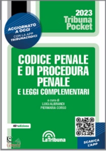 ALIBRANDI - CORSO, Codice penale e di procedura penale PKT 02/2023