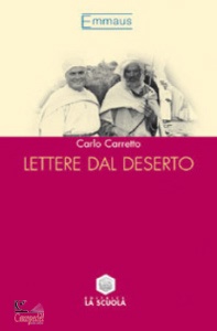 CARRETTO CARLO, Lettere dal deserto