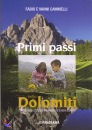 CAMMELLI F. E VANNI, Primi passi nelle Dolomiti