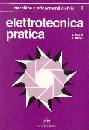 BASSI - BASSI, Elettrotecnica pratica Vol.3: macchine e azionam.