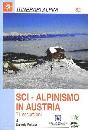 PATTARO DANIELE, Sci-alpinismo in Austria. 71 escursioni