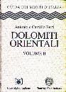 BERTI, Dolomiti Orientali. Volume II