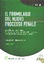 CORSO - GUADALUPI, Formulario del nuovo processo penale