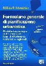 DI NICOLA MARIO, Formulario generale di pianificazione urbanistica