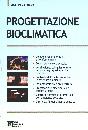 DE PASCALIS SALVATOR, Progettazione bioclimatica