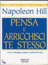 HILL NAPOLEON, Pensa e arrichisci te stesso + CD