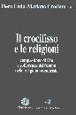 CODA-CROCIATA, Crocifisso e le religioni