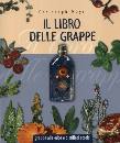 MAYR CHRISTOPH, Libro delle grappe