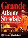 AA.VV., Grande atlante stradale italia europa