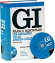 MONTANARI FRANCO, GI Vocabolario della lingua greca +cd