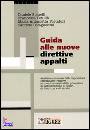 AA.VV., Guida alle nuove direttive appalti