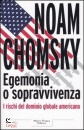 CHOMSKY, Egemonia o soppravivenza