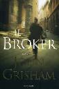 GRISHAM JOHN, Il broker