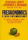 LEVITT, Freakonomics il calcolo dell