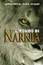 MONDA - GULISANO, Il mondo di Narnia