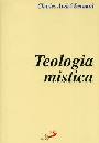 BERNARD CHARLES, Teologia mistica