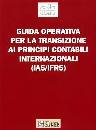 AA.VV., Guida operativa per la transizione ai principi con