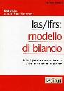 RICCOMAGNO FRANCO, Ias/Ifrs: modello di bilancio